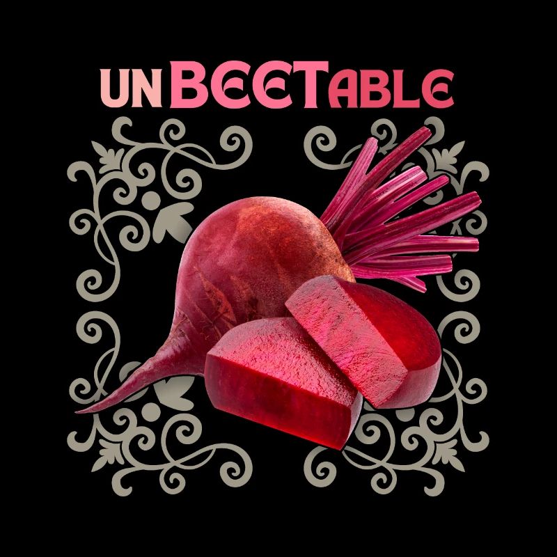 Betterave, drôle de dicton, Unbeetable