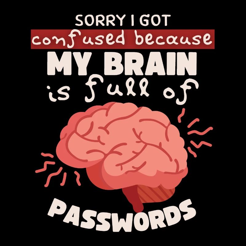 Passwords Forgot Password Computer Nerd Saying
