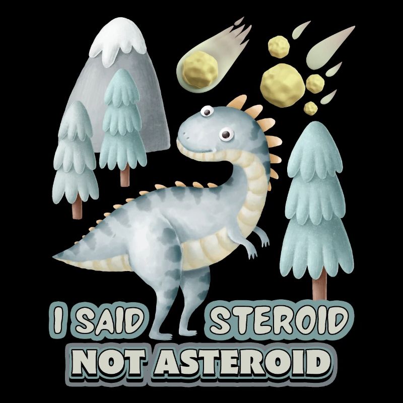 Funny 3D dinosaur, saying with asteroid