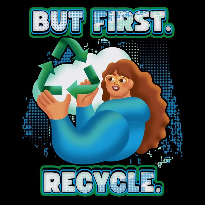 Recycling, recyceln, Umweltschutz Spruch
