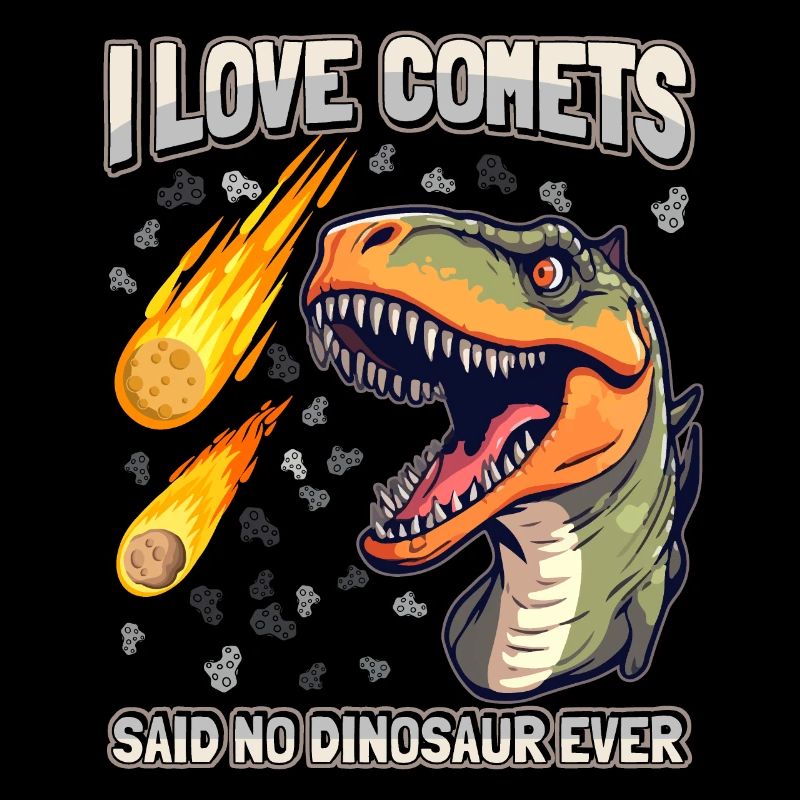 Funny Dino Saying, Dinosaur with Comet