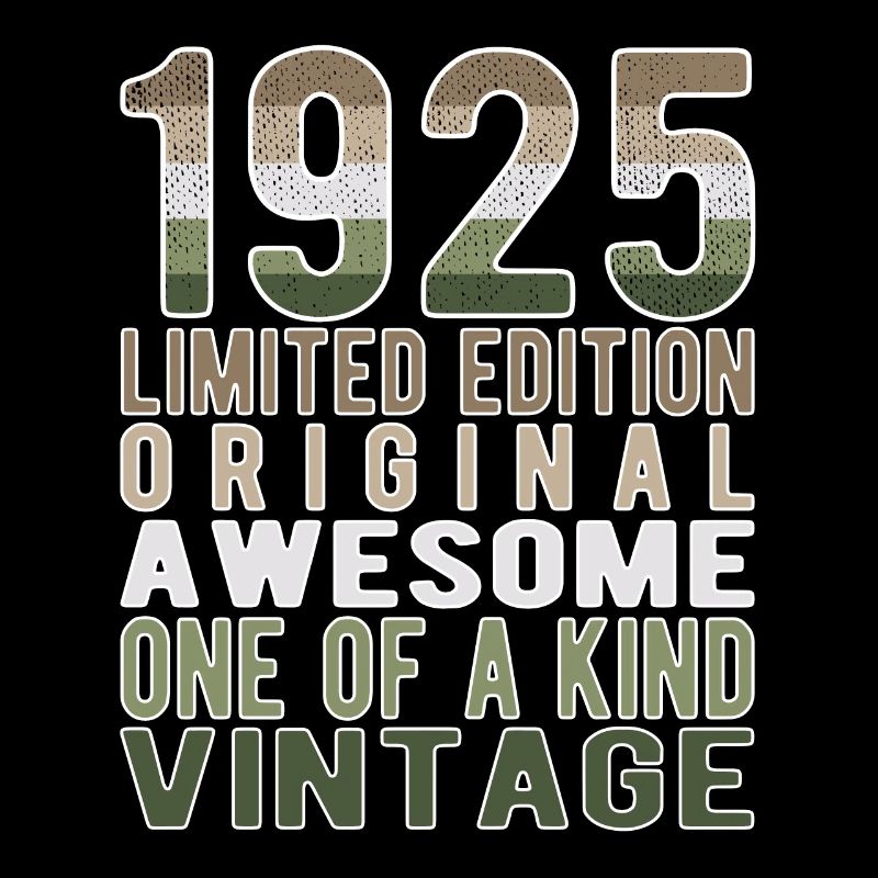 Edition limitée depuis 1925 Anniversaire Millésime 1925