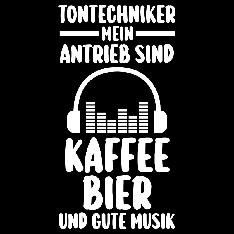 Toningenieur Bier Kaffee Tontechnik Tontechniker