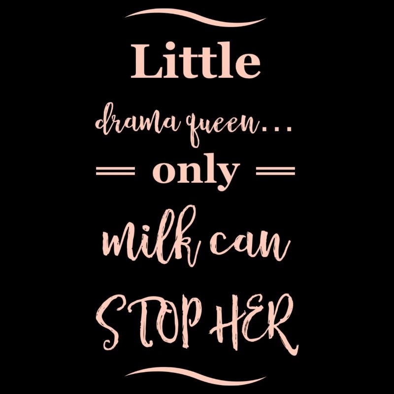 Citations de bébé Drama Queen