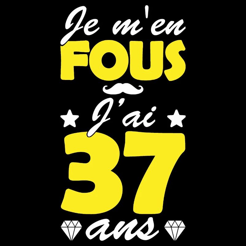 j ai 37 ans / cadeau anniversaire 37 ans