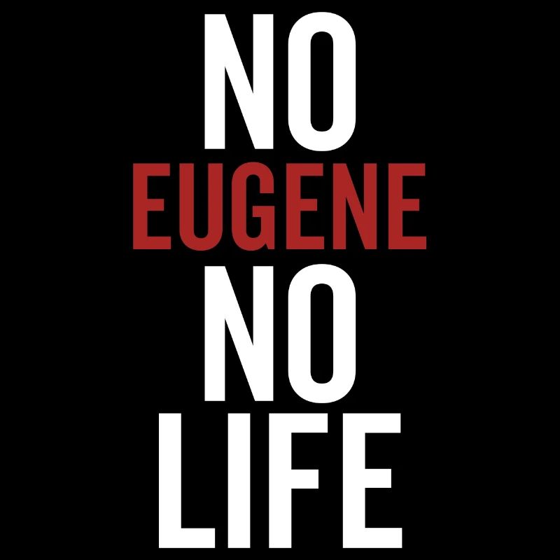 Pas d’Eugène Pas de vie