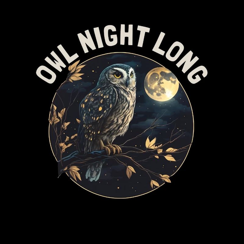 Owl Night Long Nachteule Eule Nachtdienst