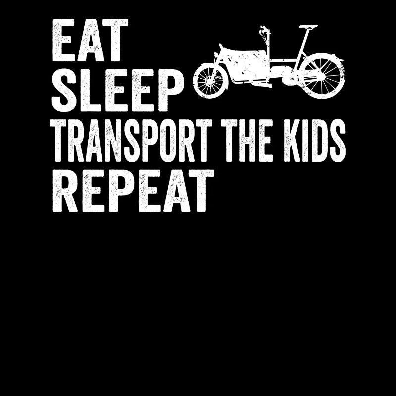 Eat Sleep Repeat Cargo Cargobike