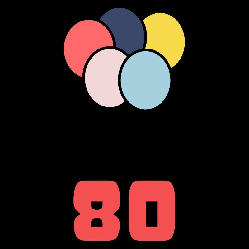 80. 80 YEARS. 80TH ANNIVERSARY. BIRTHDAY 80 YEARS.