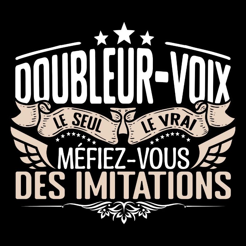 Doubleur voix le seul Doubleur voix le vrai Double