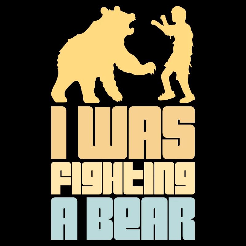 I Was Fighting A Bear Surgery Broken Arm Injury