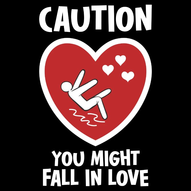 Caution You Might Fall In Love