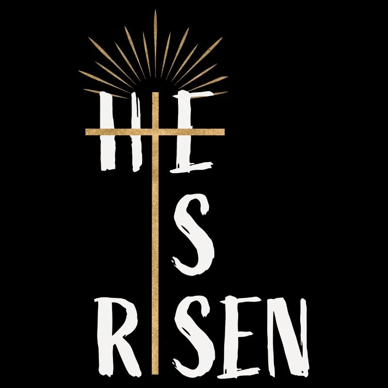 he is risen