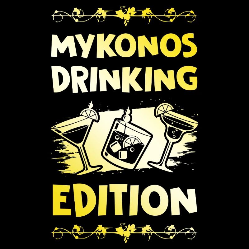 Mykonos Drinking Spruch