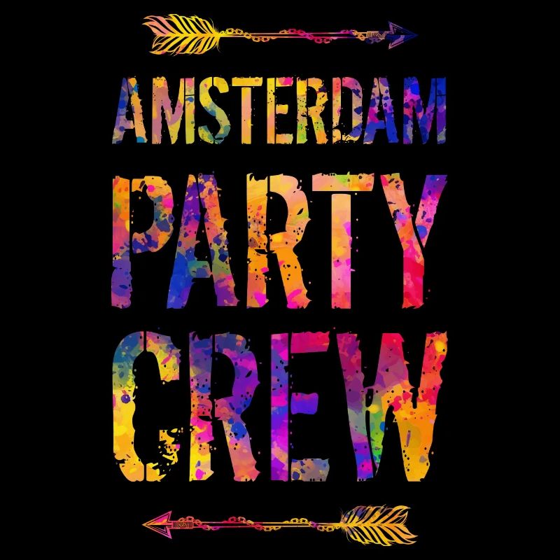 Amsterdam Party Crew Saying