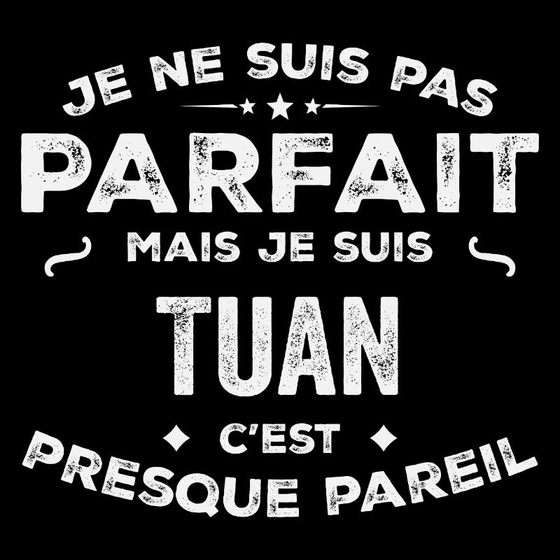 Tuan Ein Name, eine Geschichte, eine Persönlichkeit