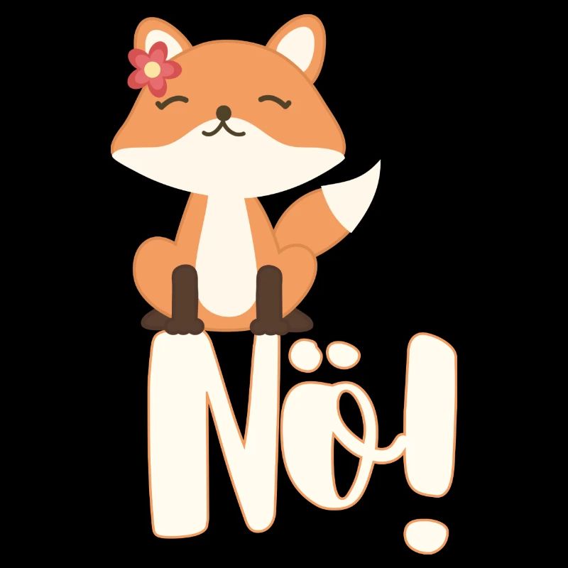 Nö! Fuchs