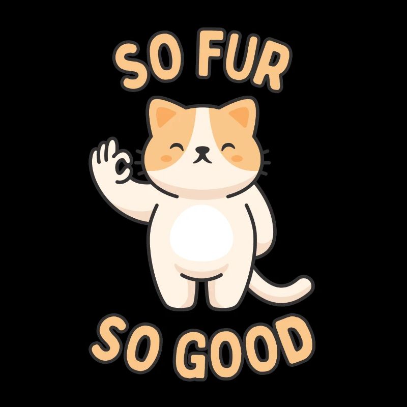 So Fur So Good