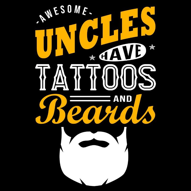 Awesome UNCLES have tattoos and beards christmas gift