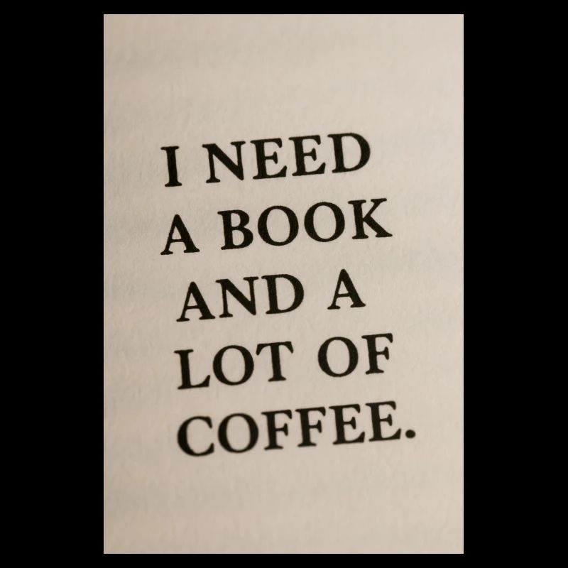 I need a book and coffee