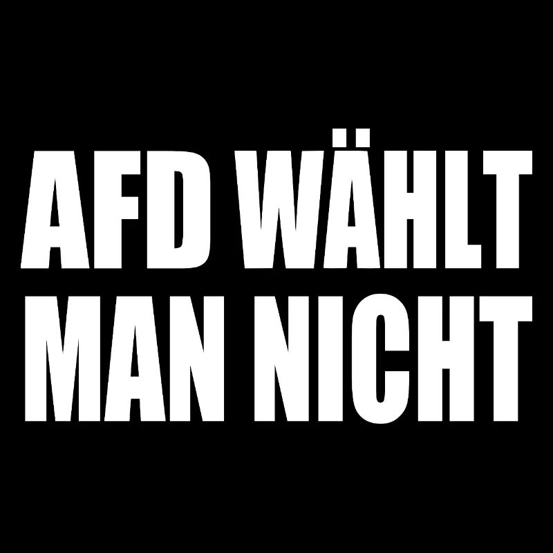 afd wählt man nicht