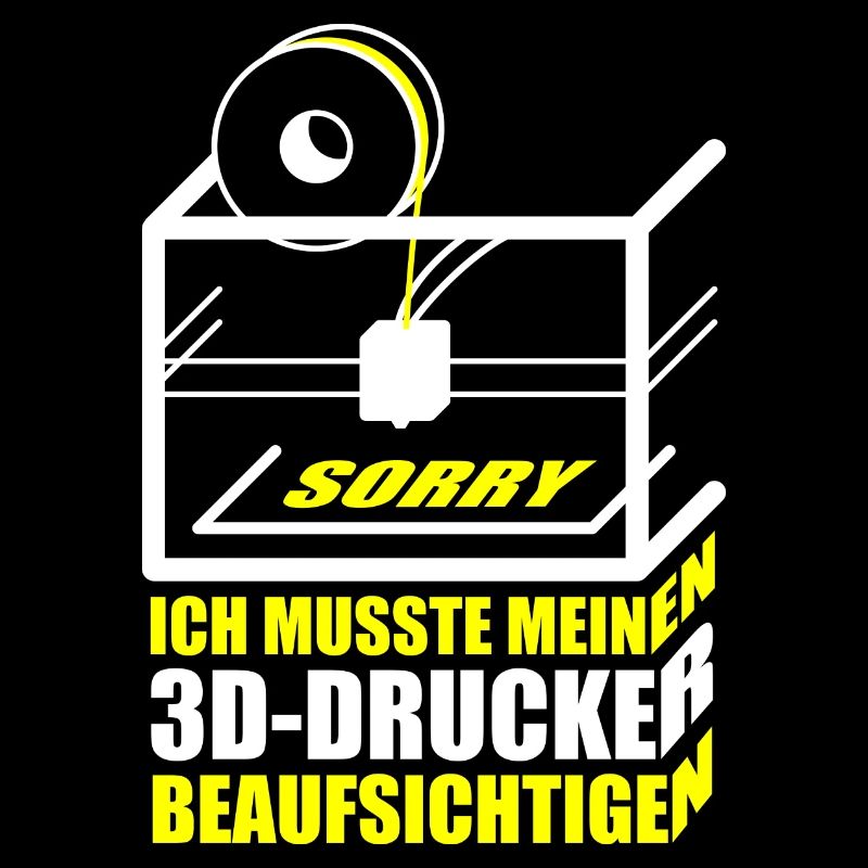 Lustiger 3D Drucker Spruch 3D-Druck Sprüche