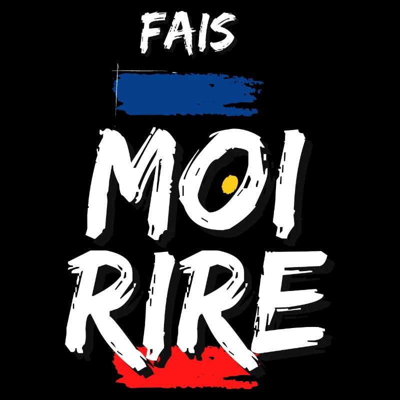 FAIS MOI RIRE