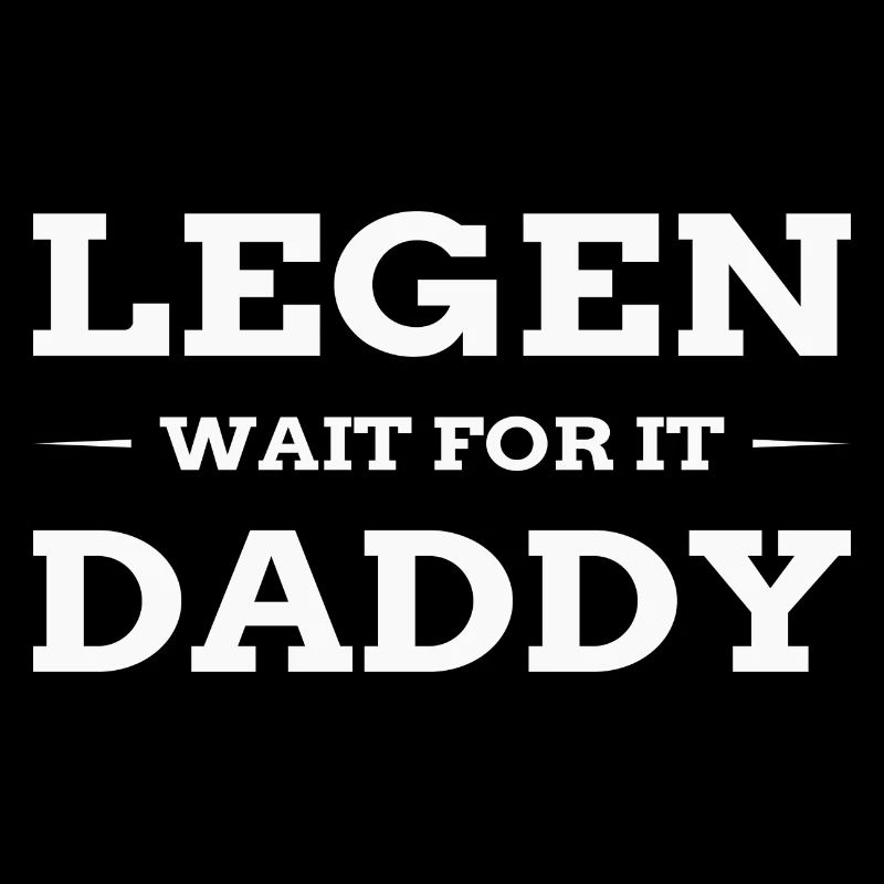 Lay - wait for it - Daddy