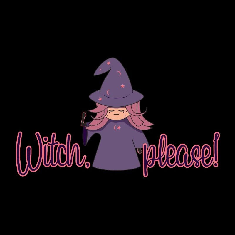 Witch, please!