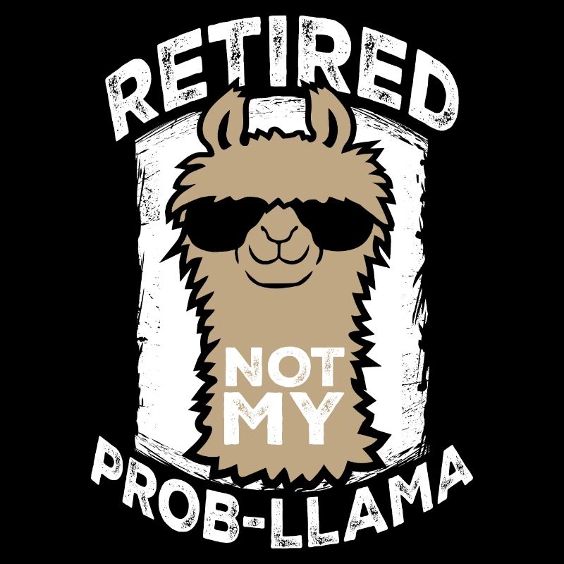 Pas mon prob lama à la retraite Prob-llama à la retraite