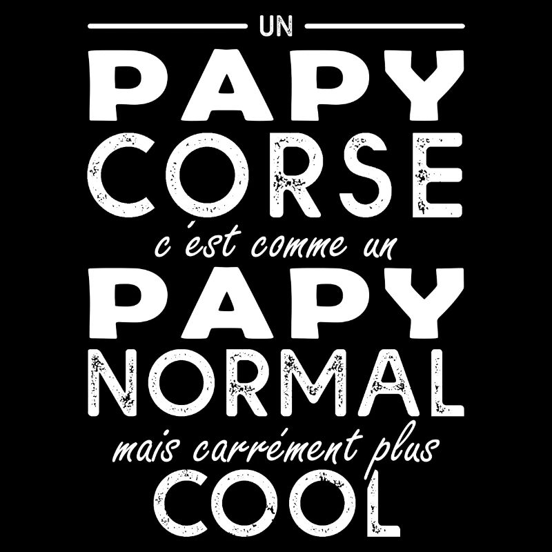 Papi corse cadeau papy grand père corse