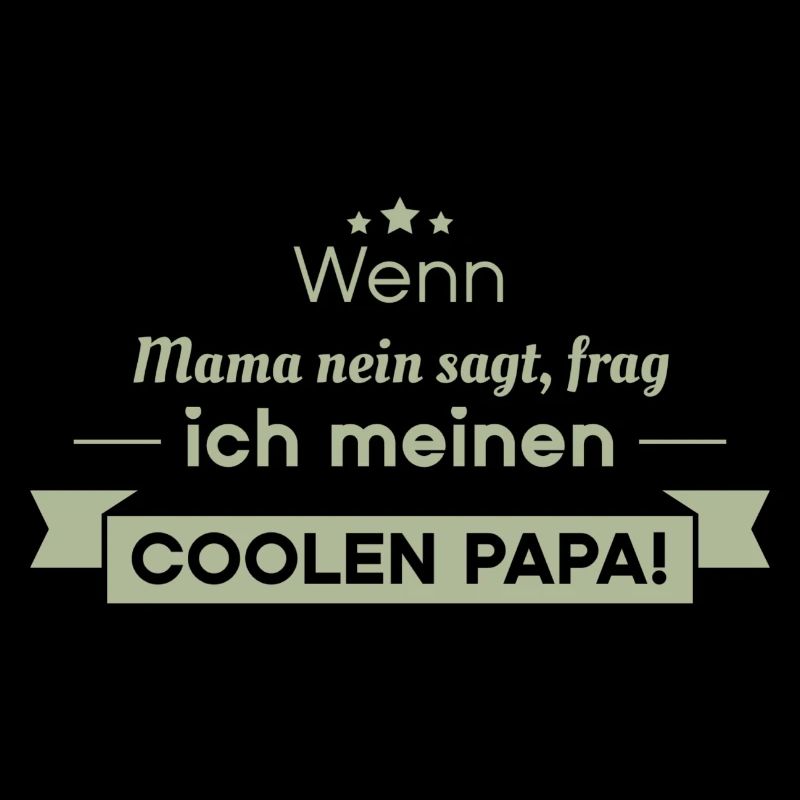cooler Papa Sprüche