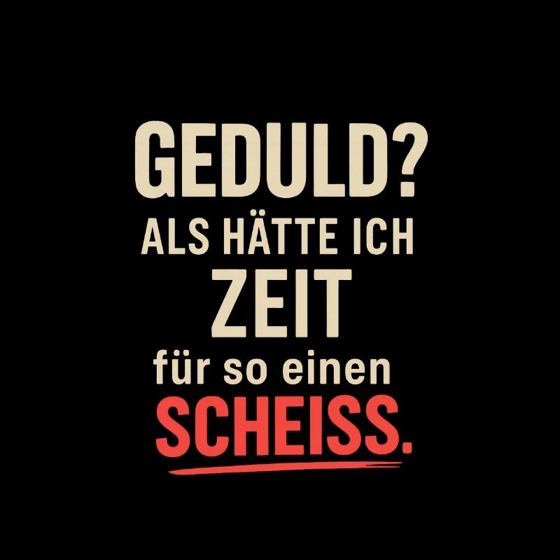 Patience C’est l’heure de cette merde