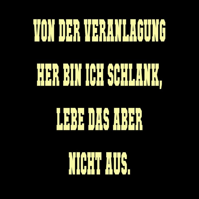 Spruch Schlank