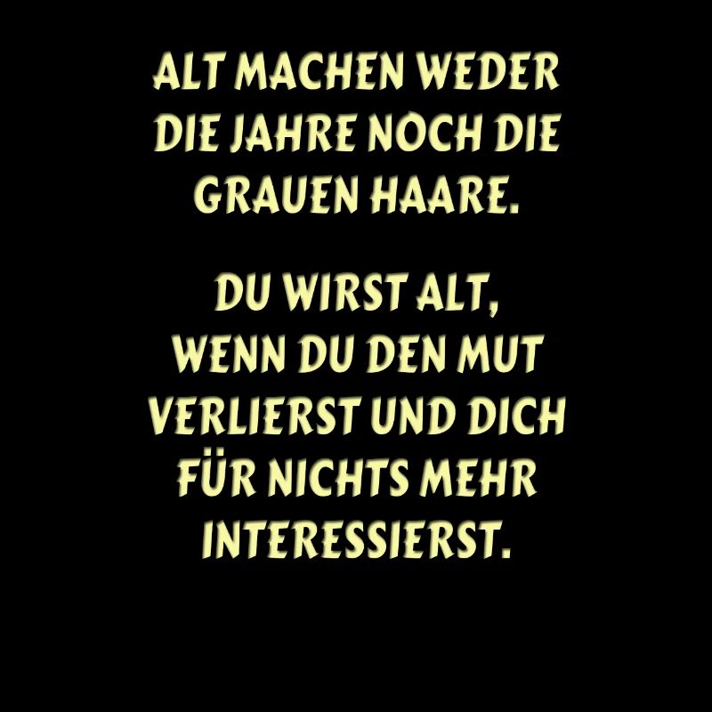 Spruch Alter