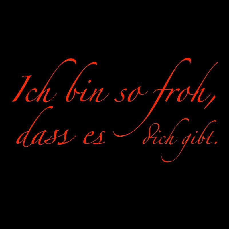 Je suis content que vous existiez