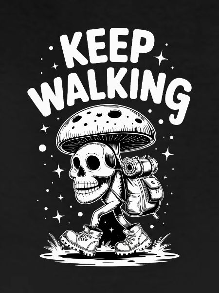 keep walking