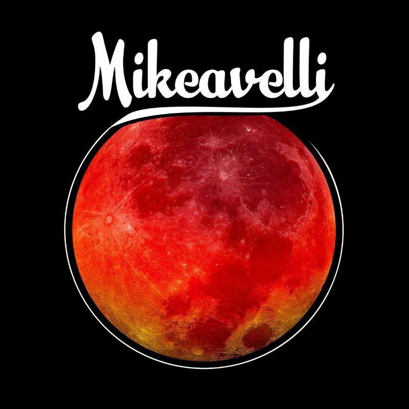 Mikeavelli Lune de sang