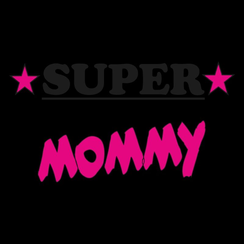 SUPER MAMA