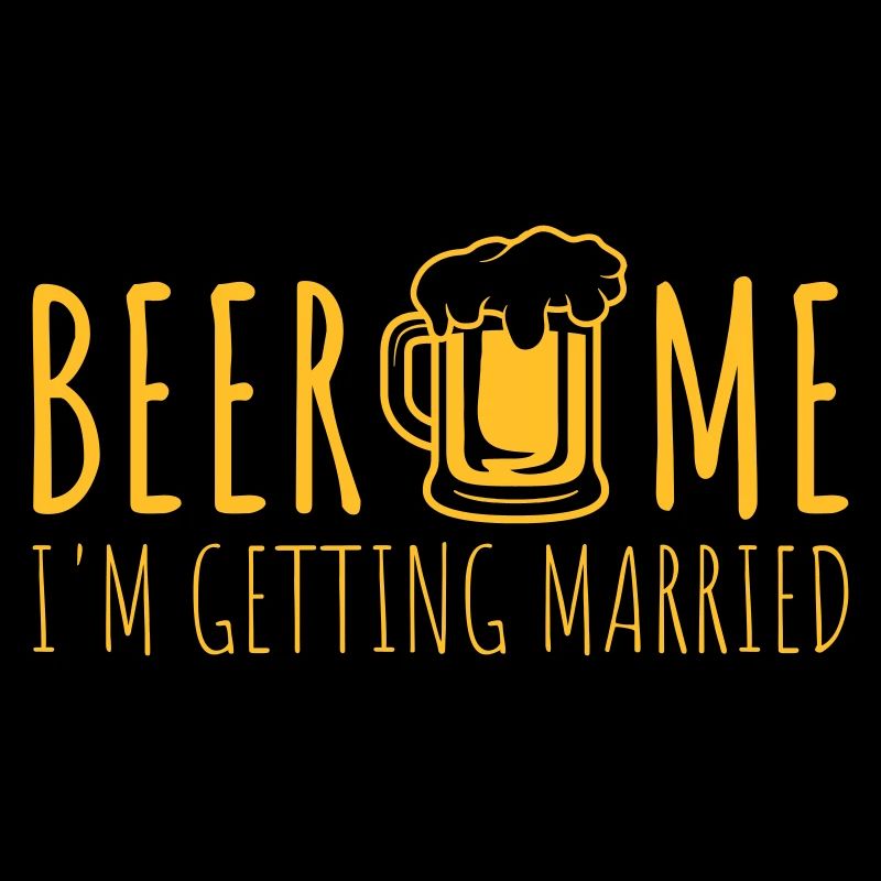 Beer Me Getting Married