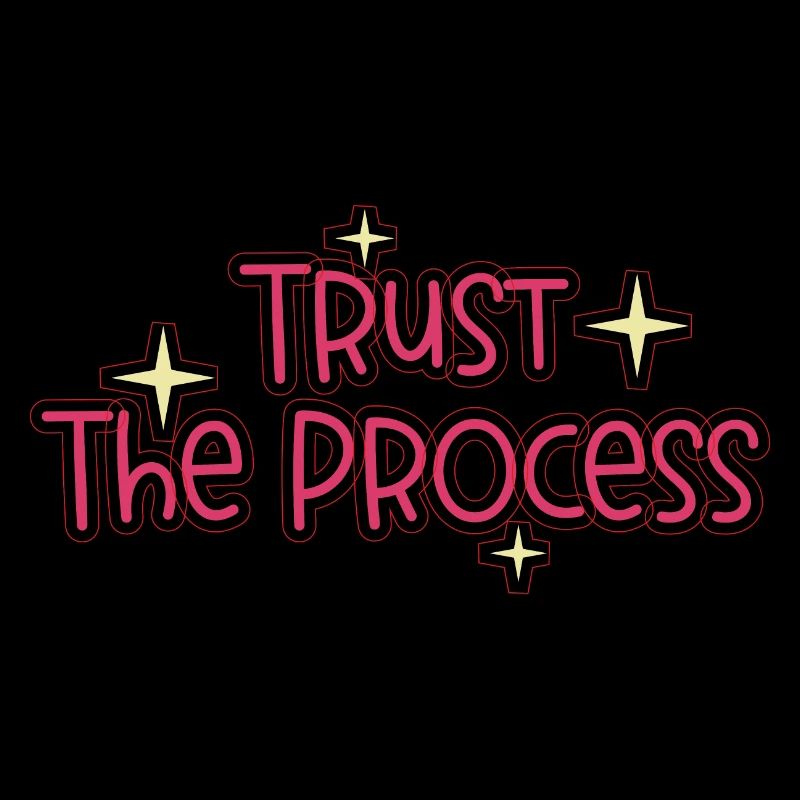 Trust the Process best 2023 Quotes