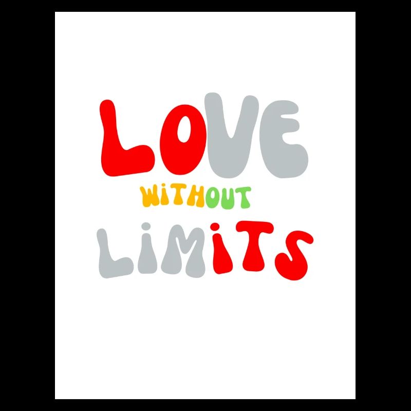 Love without limits