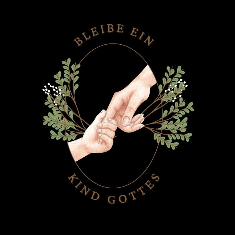 Bleibe ein Kind Gottes