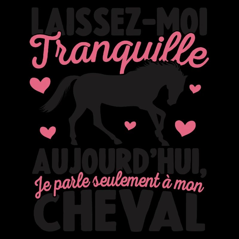 Cadeau Chevaux Equitation Je parle à mon Cheval
