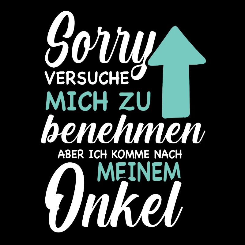 Ich versuche mich zu benehmen Onkel Geburtstag Fun