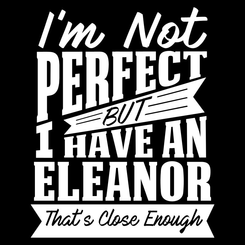PERFEKT MIT ELEANOR
