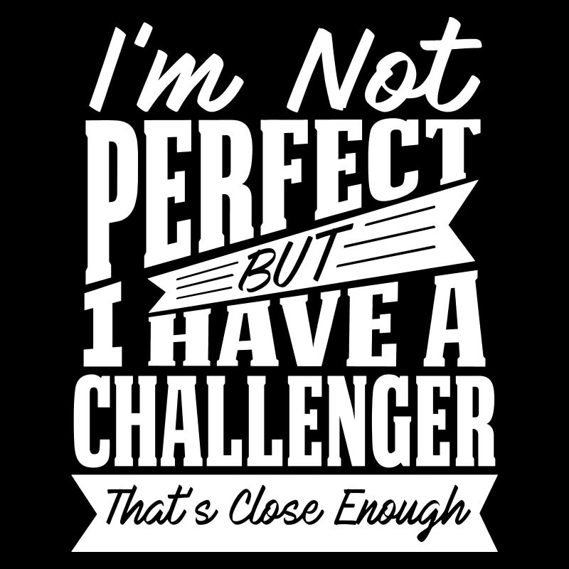 PARFAIT AVEC CHALLENGER