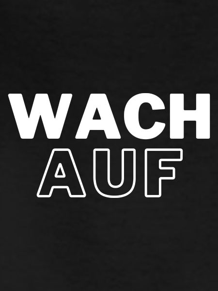 Wach auf