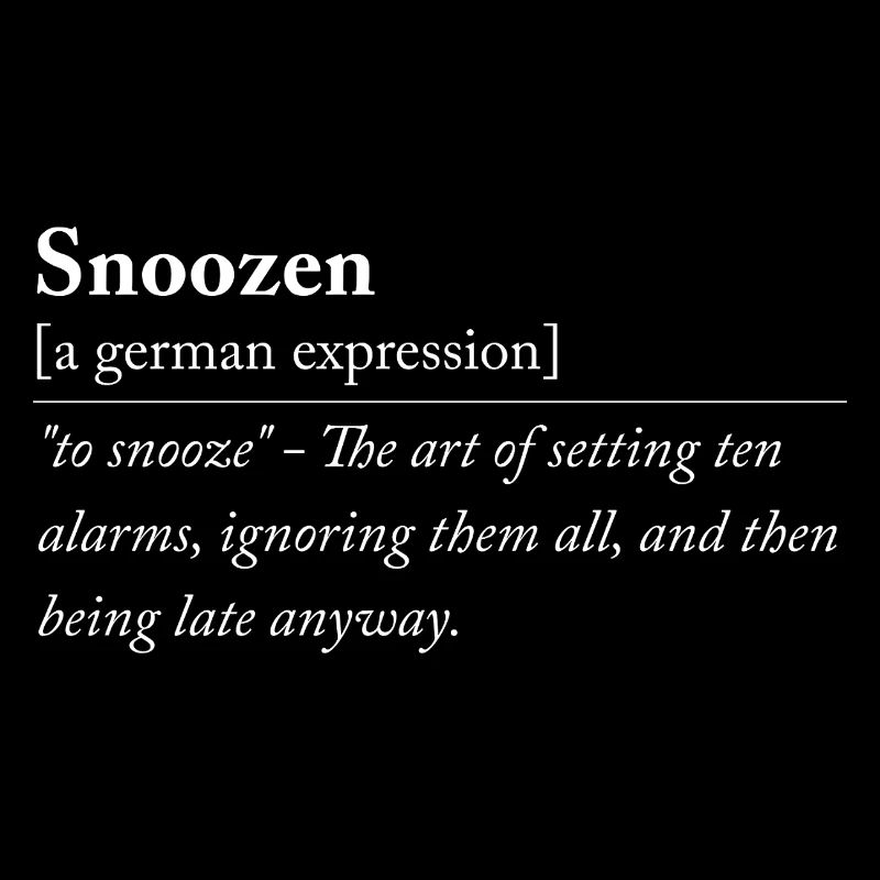 Snoozen - Funny German expression
