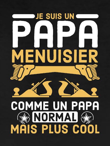 Papa Menuisier